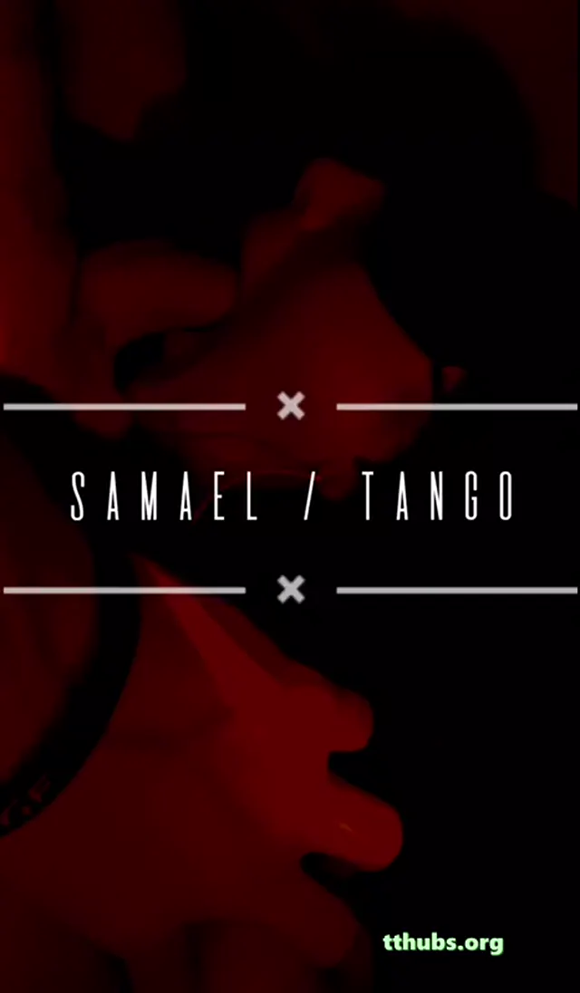 Samael — Tango Samael — Türk ifşa · sahne 2