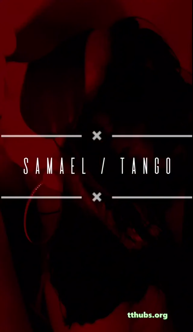 Samael — Tango Samael — Türk ifşa · sahne 3