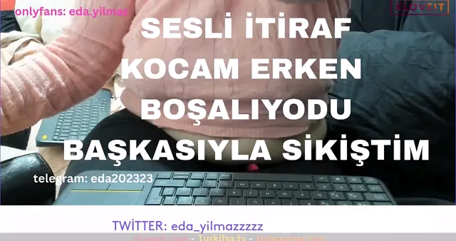 Seks Hikayesi itiraf Eda Yılmaz Başkasıyla sikiştim — Eda Yılmaz — Bedava Porno · sahne 3